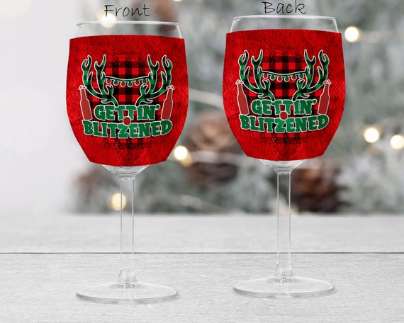 Gettin Blitzened Funny Christmas Insulated Wine Glass Coolie / 
