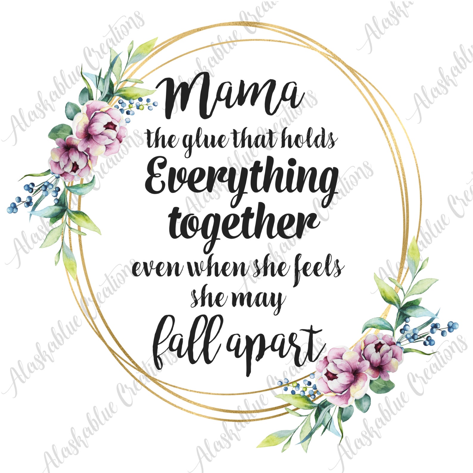 Mama The Glue That Holds Everything Together Even When She | Etsy