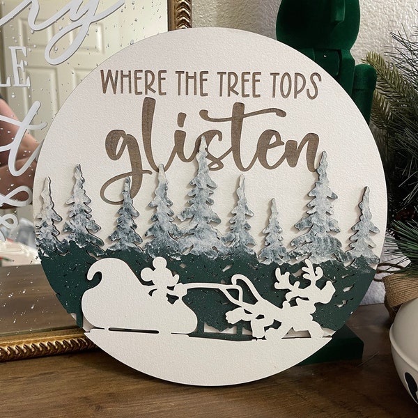 Where the Treetops Glisten Christmas Round / Disney Christmas Signs / Disney Christmas Home Decor