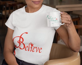 She Believed - T-Shirt