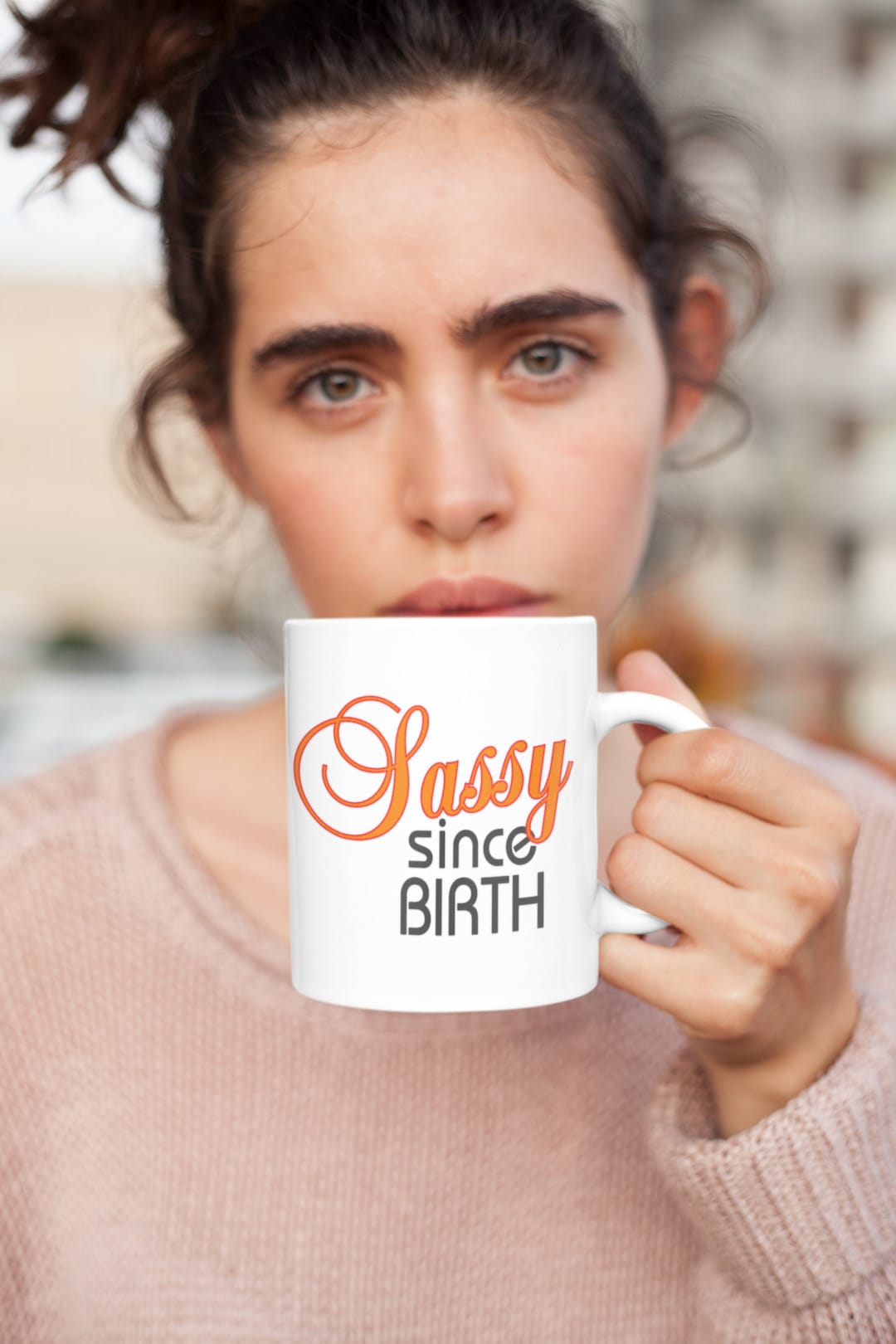 Sassy Since Birth Coffee Mug Etsy