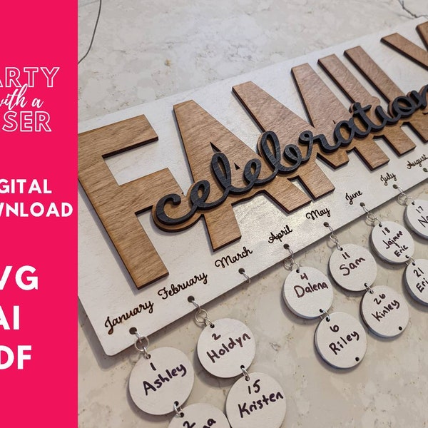 Family Celebrations Digital Birthday Reminder Board, SVG / AI / PDF Instant download, Laser ready file, Diy Laser Cut File