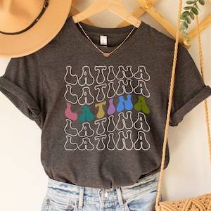 Latina Shirt, Gift for Latina, Educated Latina, Morena, Feminista, Ropa Para Mujer, Poderosa, Latina Power, Chingona, Latina Feminist, RZ363