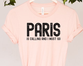 Paris France Shirt, Eiffel Tower Shirt, Travel To France Shirt, Gift For Paris Lover, France Souvenir, Designer Gift, Vacation in Paris Tee