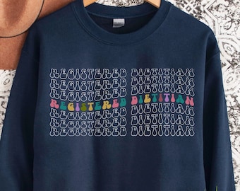 Dietitian Sweatshirt, Registered Dietitian Gifts, Dietitian Sweater, Nutritionist Gift, Future Dietitian Gift, Dietetics Student, RZ341