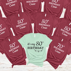 Eighty Birthday Group Shirts, 80th Birthday Crew Shirt, Matching Birthday Party Shirts, Birthday Squad, Grandma Grandpa Custom Shirts, RZ634