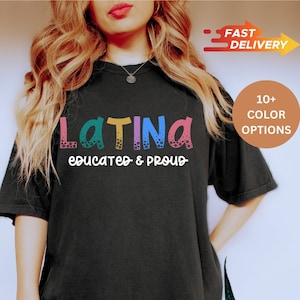 Educated Latina Shirt, Latina Grad, Chingona Shirt Chingona Con Diploma Latina Feminist, Latina Power, Mujer Latina, Latina AF, RZ362