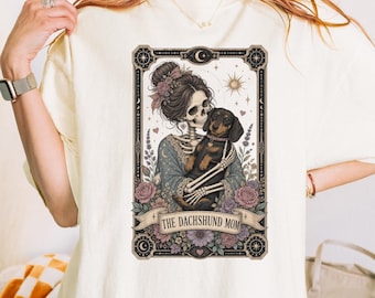 Dachshund Mom Tarot Card Shirt, Wiener Dog Lover Tee, Gothic Doxie Mom Gift, S157
