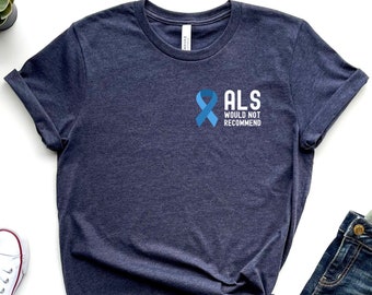 ALS Awareness Shirt, ALS Tee Shirt, Als Shirt, Als Warrior, Als Awareness Ribbon, ALS Awareness Supporter Gift, Als Fight Survivors, RZA119