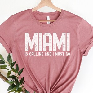 Miami Shirt, Florida Shirt, Miami Tee, Florida State Shirt, Gift From Miami, Sunshine State Shirt, Miami lover shirt, Miami is Calling
