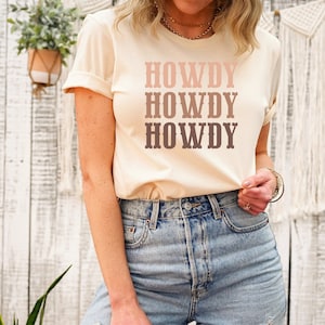 Howdy T-Shirt, Howdy Sweatshirt, Rodeo Bachelorette, Howdy Print, Western Graphic Tee, Western Shirt, Country Girl T-Shirt, Cowgirl Style T