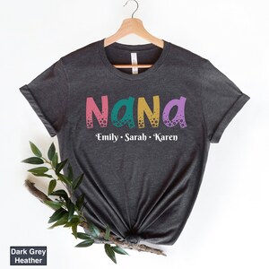 Nana Shirt With Grandkids Names, Personalized Nana Shirt, Grandkids Names Shirt, Custom Grandma Shirt, Mother&#39;s Day Gift, Nana Gift, RZ389