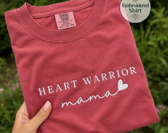 Heart Warrior Mama Embroidered Shirt, Heart Warrior Mom Awareness Shirt