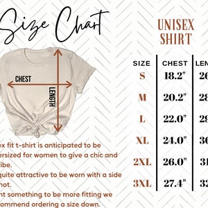 May include: Unisex t-shirt size chart with measurements in inches for chest and length. Sizes include S, M, L, XL, 2XL, and 3XL.