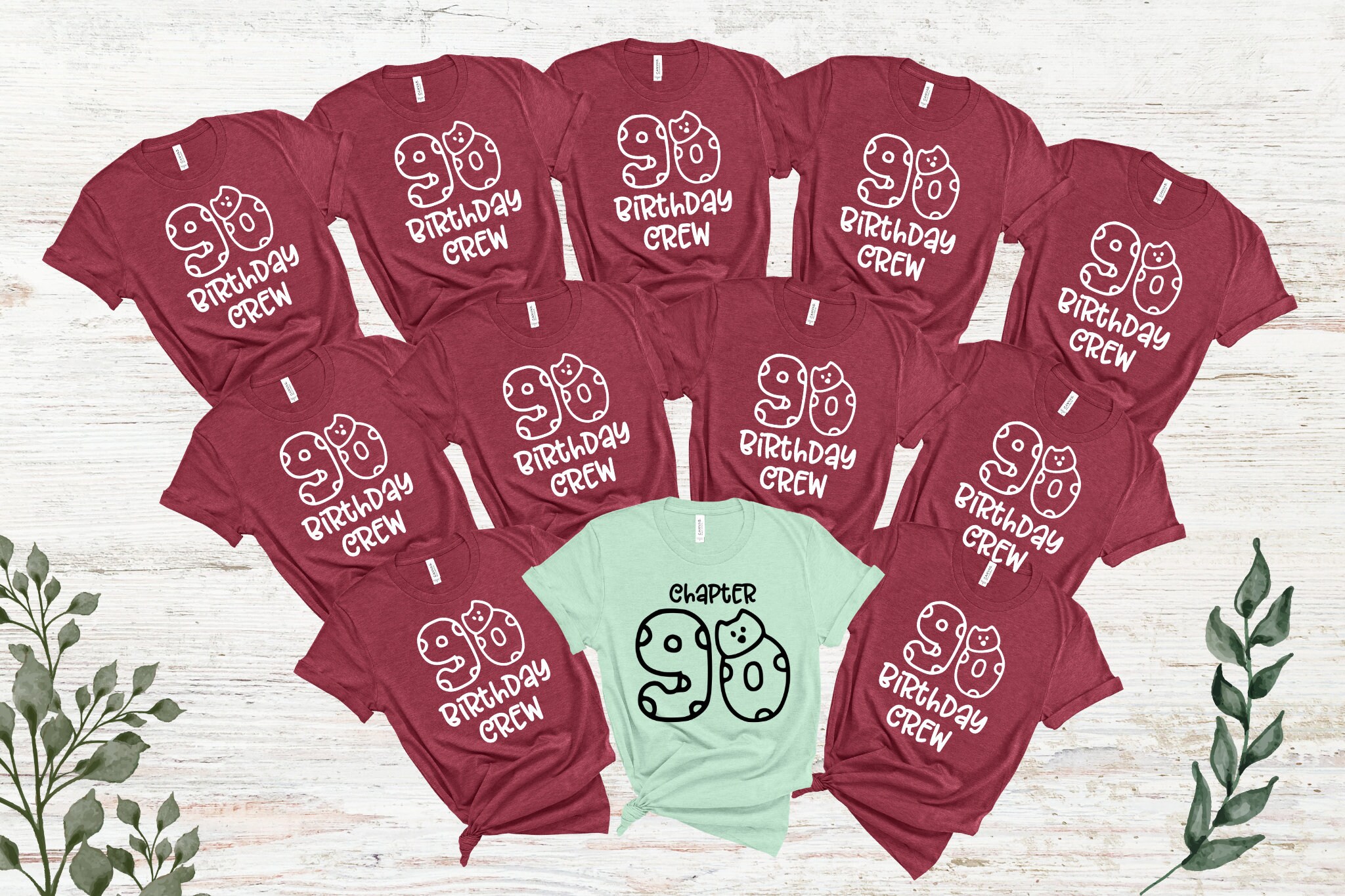 Chapter 90 Shirt, Birthday Group Shirts, Birthday Crew