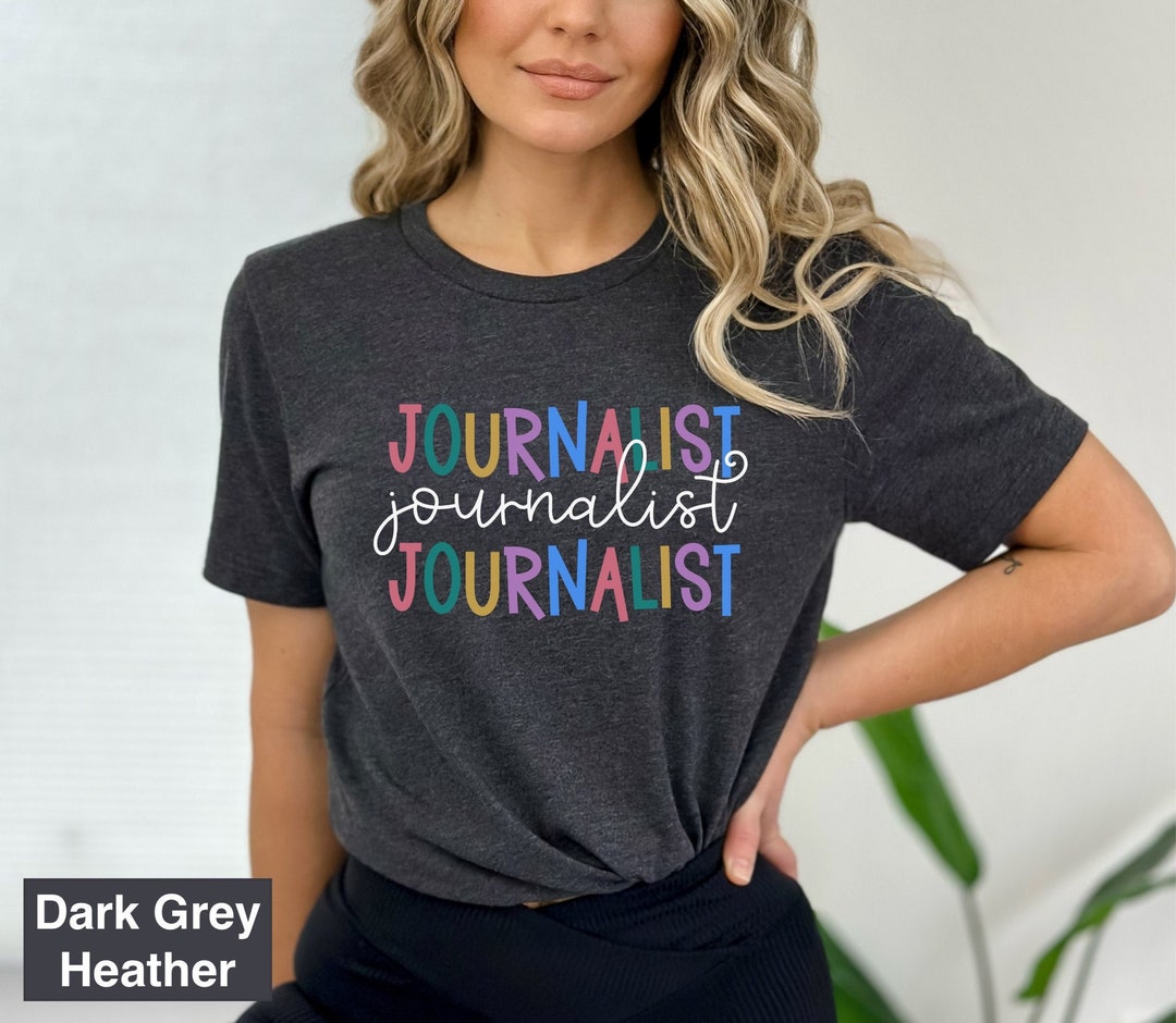 Journalist Shirt Journalism Student Tee Journalist - Etsy Canada