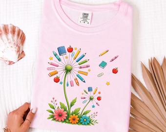 Teacher Dandelion Shirt, Classroom Supplies Comfort Colors Shirt, Teacher Appreciation Gift, S146