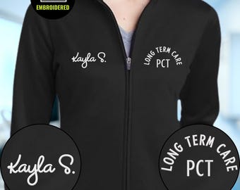 Embroidered Patient Care Technician (PCT) Full Zip Fleece Jacket, Custom Name Long Term Care Jacket