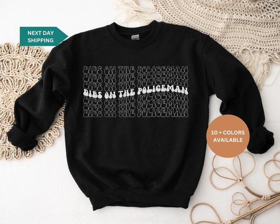 Dibs On The Police Officer Funny Husband Wife T Shirt Dibs On The Police Officer Funny Husband Wife T Shirt