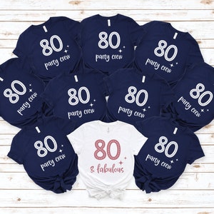 80. Geburtstag Gruppe Shirt, Achtziger Geburtstag Shirt, 80. Geburtstag Shirt Frauen, 80 und Fabelhaft, Achtzig Shirt, 80 Af Shirt, Crew Squad, RZ175