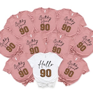 Hello Ninety Shirt, Birthday Group Shirts, Birthday Crew, Birthday Squad, 90th Birthday Tee, Birthday Gift Women, Birthday Party Tees, RZ181
