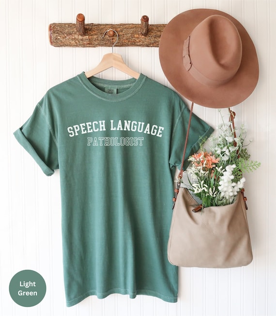 Speech Therapy Shirt, Slp Shirt, Speech Pathology Shirt, Speech Language Pathologist, Speech Therapist, Gift for SLP, Comfort Colors, RZ150