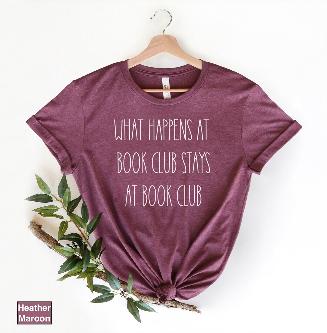 Book Club Shirt, Funny Book Club Shirt, Funny Book Shirt, Book Nerd