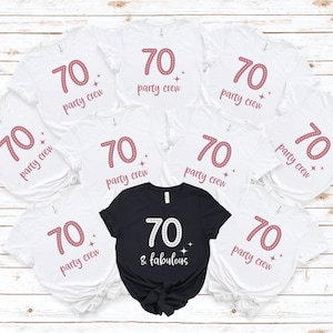 70th Birthday Shirt, 70th Birthday Crew, Seventy and Fabulous, Seventieth Birthday Party Shirts,Chapter 70 Birthday Shirt,Group Shirts,RZ174