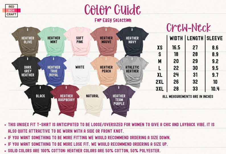 May include: Color guide for a crew neck t-shirt with a size chart showing width, length, and sleeve measurements in inches. The chart includes sizes XS, S, M, L, XL, 2XL, and 3XL. The t-shirt is available in a variety of colors, including heather olive, heather mint, soft pink, heather mauve, heather navy, dark grey heather, heather true royal, white, heather peach, athletic heather, black, heather raspberry, natural, and heather team purple.
