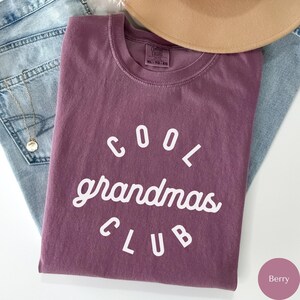Maglietta Comfort Colors® Cool Grandmas Club, Maglietta per la Festa della Mamma, Maglietta della Nonna Migliore, Maglietta della Nonna Cool, Maglietta della Nonna, Regalo dai Nipoti, T268