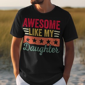 Geburtstagsgeschenke für Papa Super wie meine Tochter Cooles T-Shirt Lustiges Geschenk für Papa Perfekte Väter Geschenk Herren Geburtstagsgeschenk Einzigartige Grafik