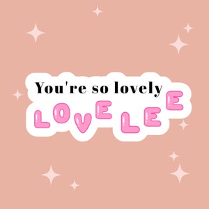 Soobin and Kai You&#39;re So Lovely Quote Sticker / TXT / Kpop Quote/ Paper, Matte Vinyl and Laminated Vinyl / Die Cut with Easy Peel Off