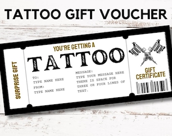 May include: A printable gift certificate for a tattoo. The certificate is designed to look like a vintage ticket with black and white text and a gold border. The text reads "You're getting a tattoo" and "Gift Certificate".