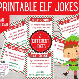May include: A set of 24 printable elf joke cards with red and green striped backgrounds. Each card features a question and answer in a playful elf theme. The text on the cards reads "24 Different Jokes".