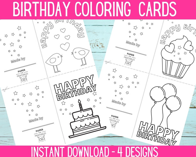 Printable BIRTHDAY Coloring Cards Color Your Own DIY Birthday Card ...