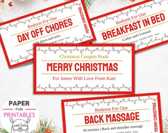 May include: A printable Christmas coupon book template with a red and white design featuring a string of lights. The book is titled "Merry Christmas" and is personalized with the names "James" and "Kate". The coupons include options like "Day Off Chores", "Breakfast in Bed", and "Back Massage".