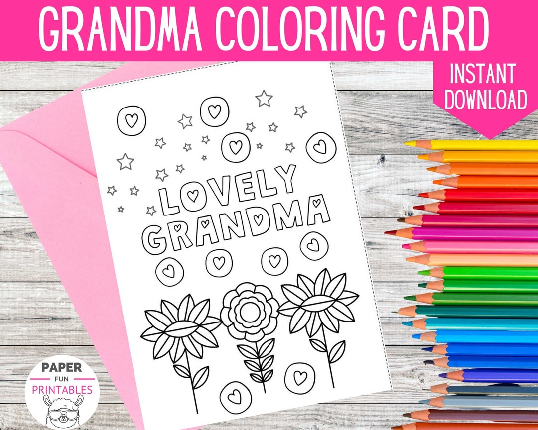 Printable Coloring Card for Grandma. Color Your Own Grandma Card for ...