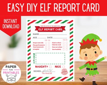 May include: Printable Elf Report Card with a red and green striped border. The card has a section for the elf's name, age, and date. It includes a checklist of behaviours, such as "Keeps room tidy" and "Kind to others." There is a space for notes and a section to mark the elf as "Naughty" or "Nice." The card is signed by "The Head Elf" and has a "North Pole Approved" stamp.