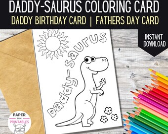 PRINTABLE coloring card for Daddy. Color in Father's Day card or Birthday Card for Daddy.  Dinosaur Daddy card. Instant DOWNLOAD