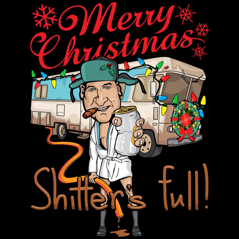 Merry Christmas Cousin Eddie Shitter’s Full Png File | Etsy