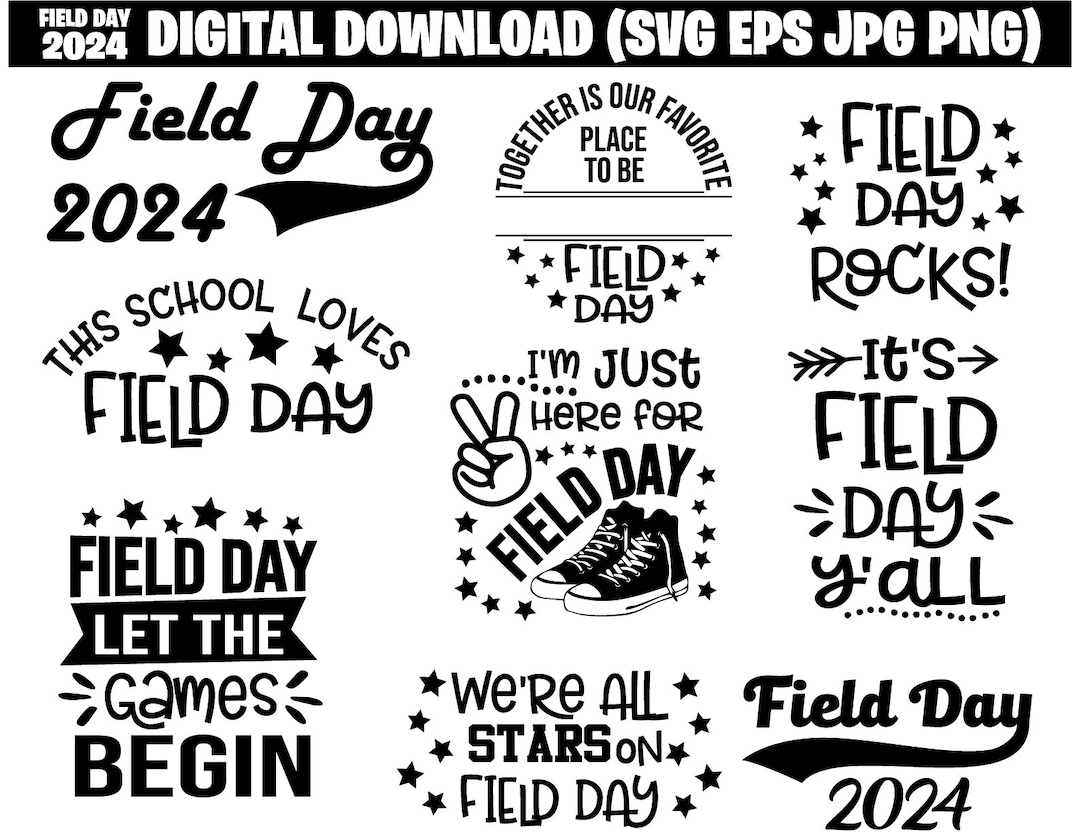 Field Day 2025 Svg, Field Day Svg Bundle, School Svg, End of School Svg