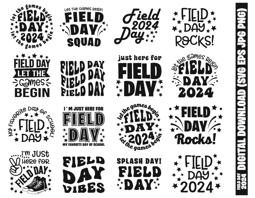 Field Day 2024 Svg, Field Day Svg Bundle, School Svg, End of School Svg, It