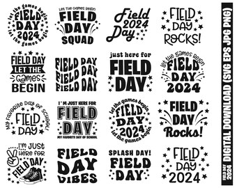 Field Day 2025 Svg, Field Day Svg Bundle, School Svg, End of School svg, It's Time To Run & Play All Day Because It's Field Day
