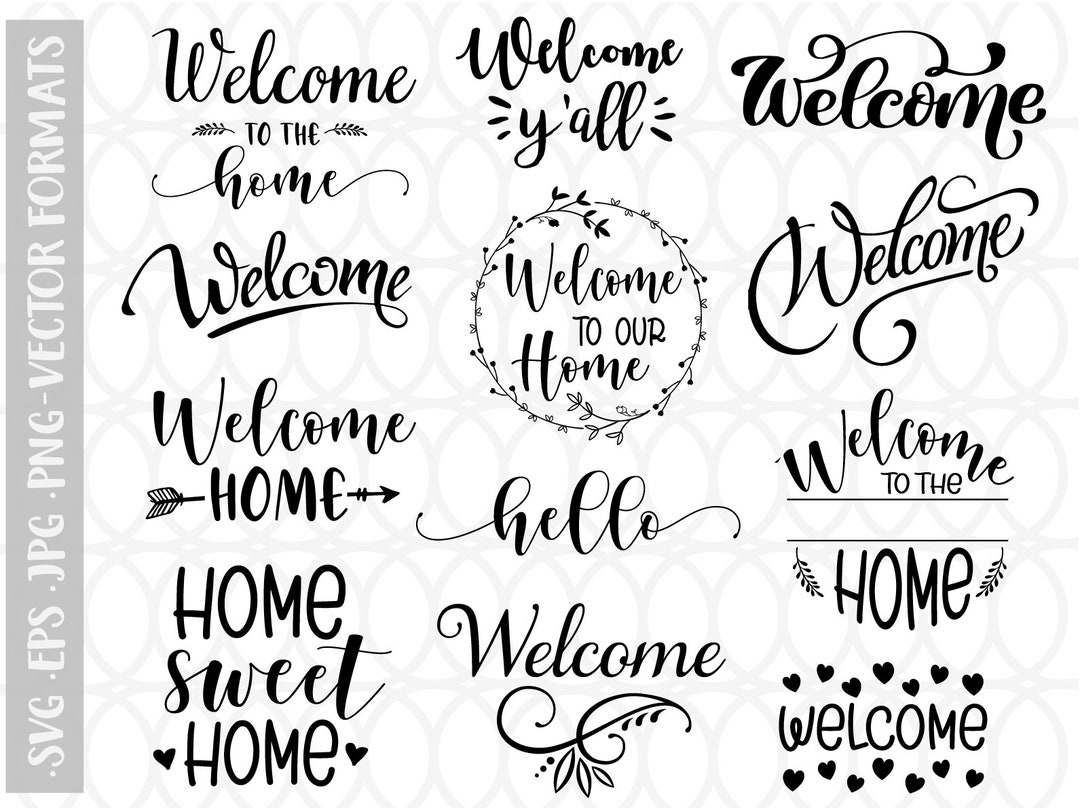 Welcome Svg Bundle, Home Sign Svg, Hello Svg, Porch Sign Svg, Family ...