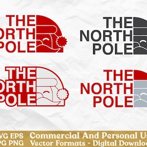 May include: Four Christmas-themed designs with the text "THE NORTH POLE" in a bold, stylized font. Each design includes a Santa Claus face integrated into the lettering, with colour schemes of red, grey, and white.