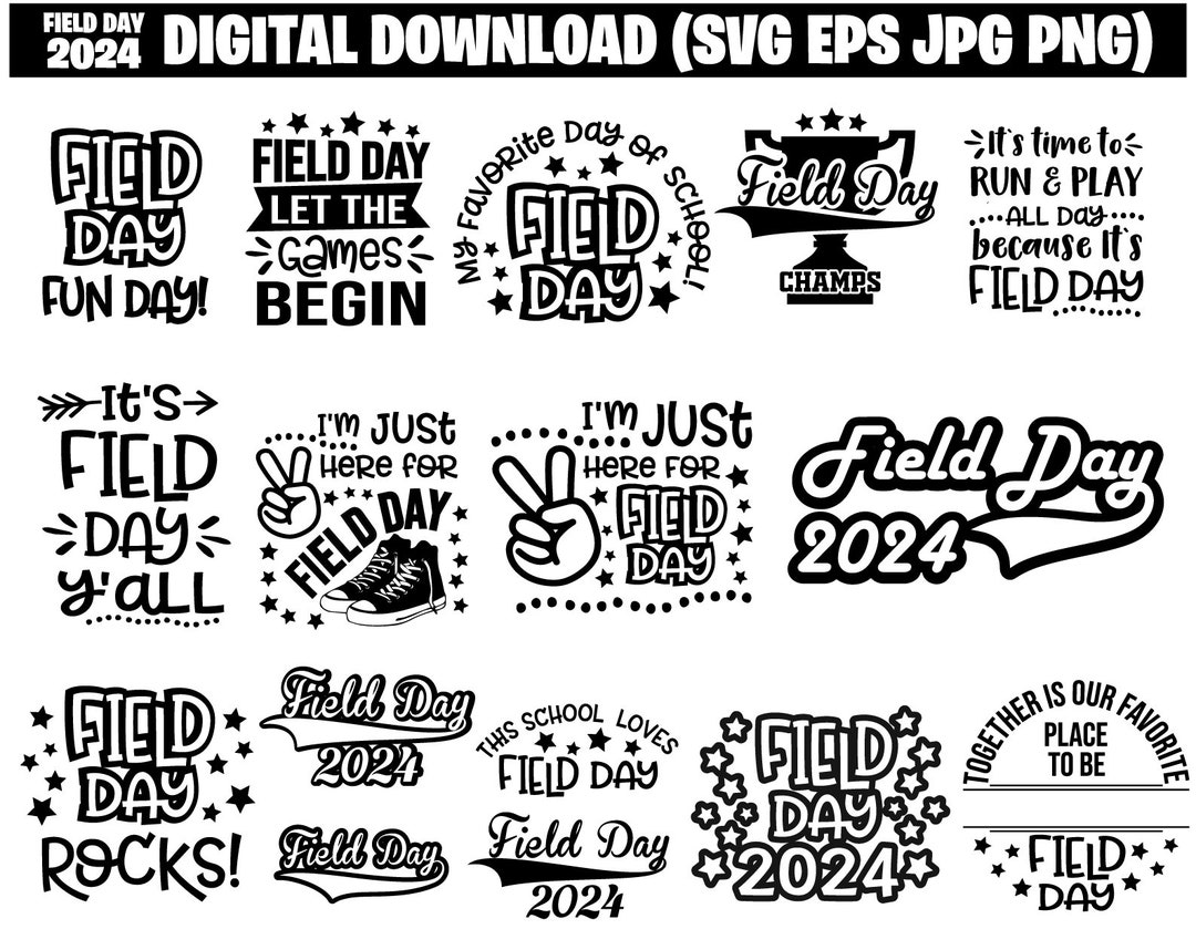 Field Day 2024 Svg, Field Day Svg Bundle, School Svg, End of School Svg, It
