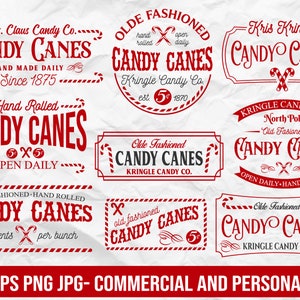 May include: A selection of red and white candy cane designs. The designs feature text like "Candy Canes," "Hand Rolled," and "Old Fashioned." Some designs include the text "Mrs. Claus Candy Co." and "Kris Kringle."