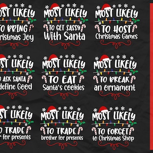 Most Likely to Christmas Bundle Svg, Most Likely Svg, Gift For Christmas, Funny Christmas svg, Most likely svg bundle, Christmas svg png