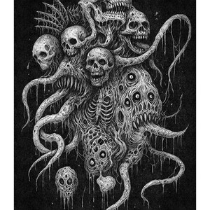 May include: A detailed monochrome illustration of a monstrous entity, featuring multiple skulls, tentacles, and a central mass with numerous eyes. The artwork has a dark, gothic theme.