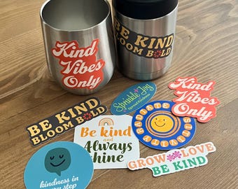 Waterproof Vinyl Stickers: Original Kindness Designs